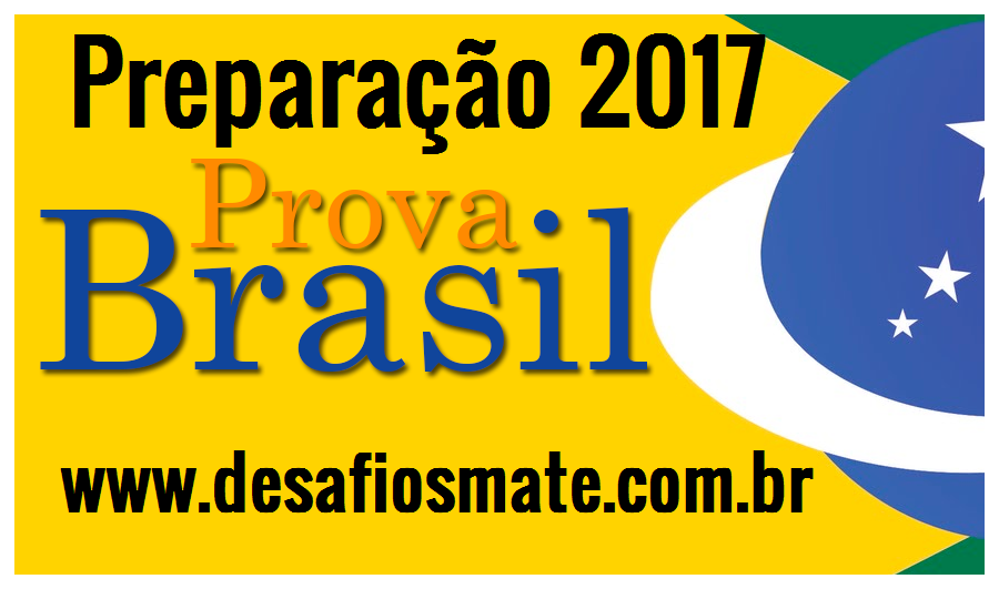 Preparação Prova Brasil 2017 Simulado de Matemática 5º ano