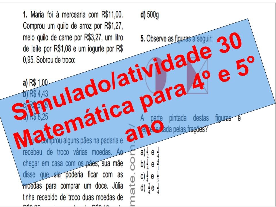 Simulado2Fatividade 30 Matemática para 4º e 5° ano