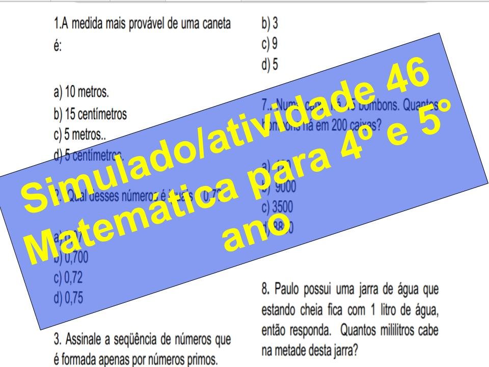 Simulado2Fatividade 46 Matemática para 4º e 5° ano 1