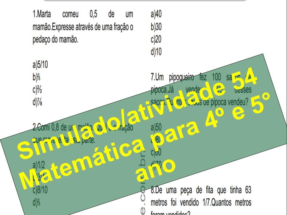 Início - new 49 Simulado2Fatividade 54 Matemática para 4º e 5° ano