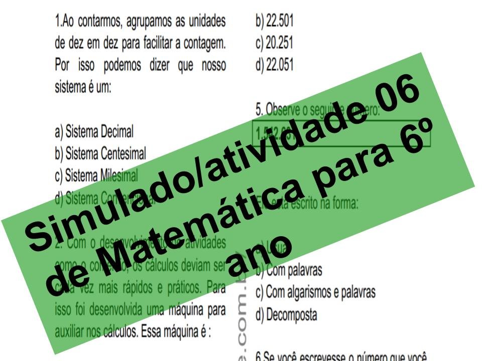 Simulado Aatividade 06 de Matemática para 6º ano