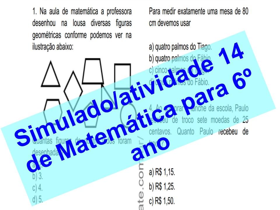 Simulado atividade 14 de Matemática para 6º ano