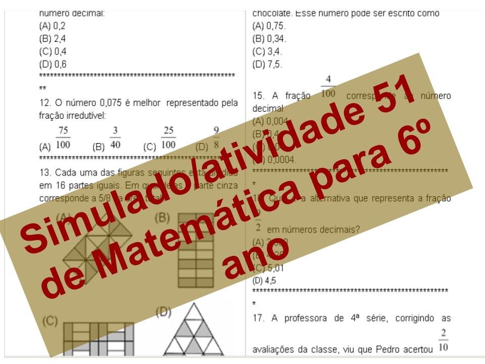 Simulado/Atividade 51 Matemática para 6º ano 5 SIMULADO 51