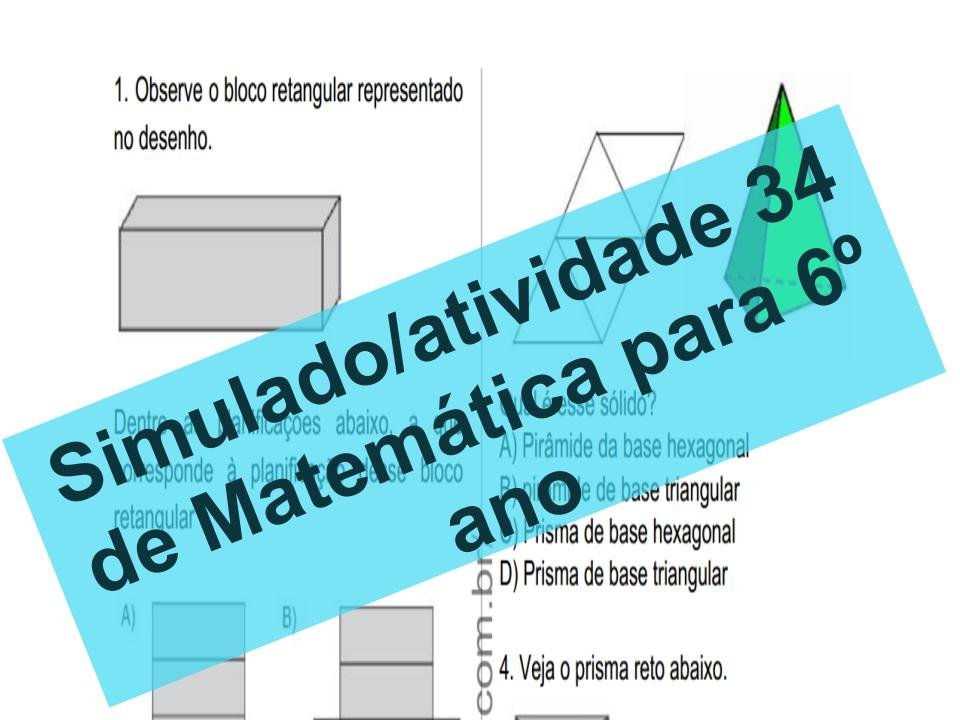 Simulado2Fatividade 34 de Matemática para 6º ano