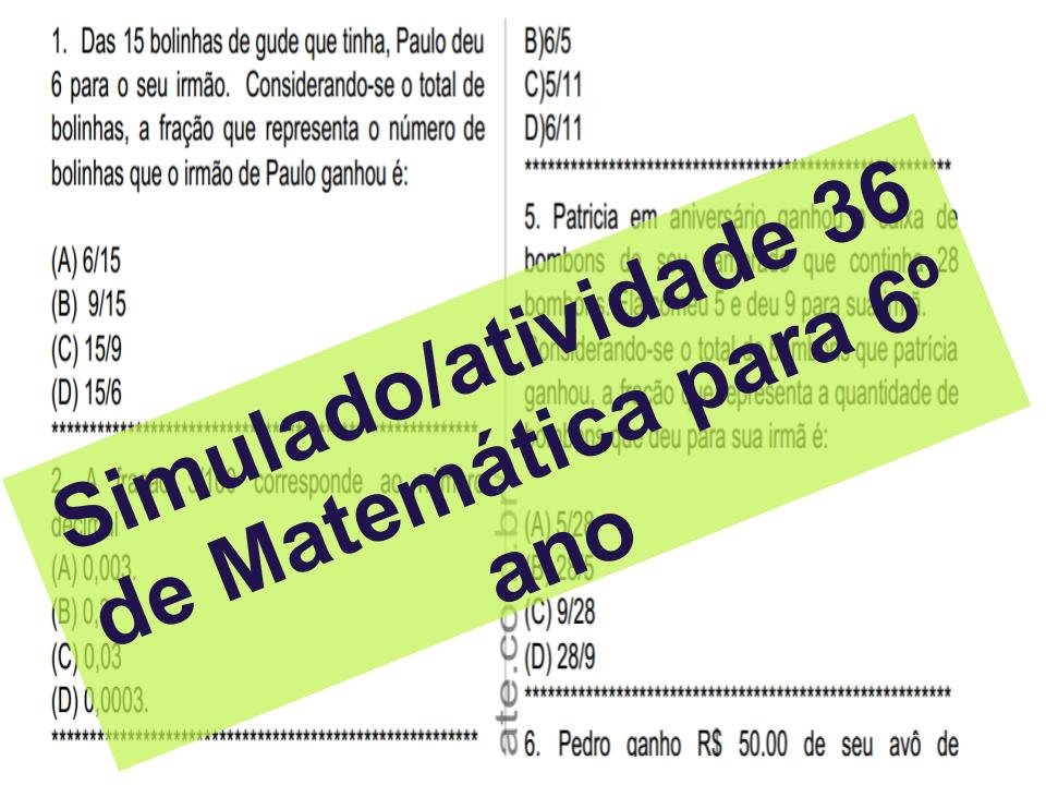 Simulado2Fatividade 36 de Matemática para 6º ano