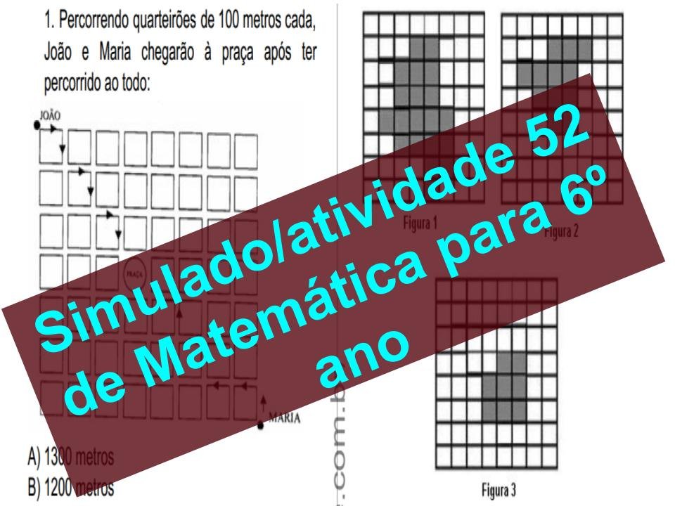 Simulado atividade 52 de Matemática para 6º ano