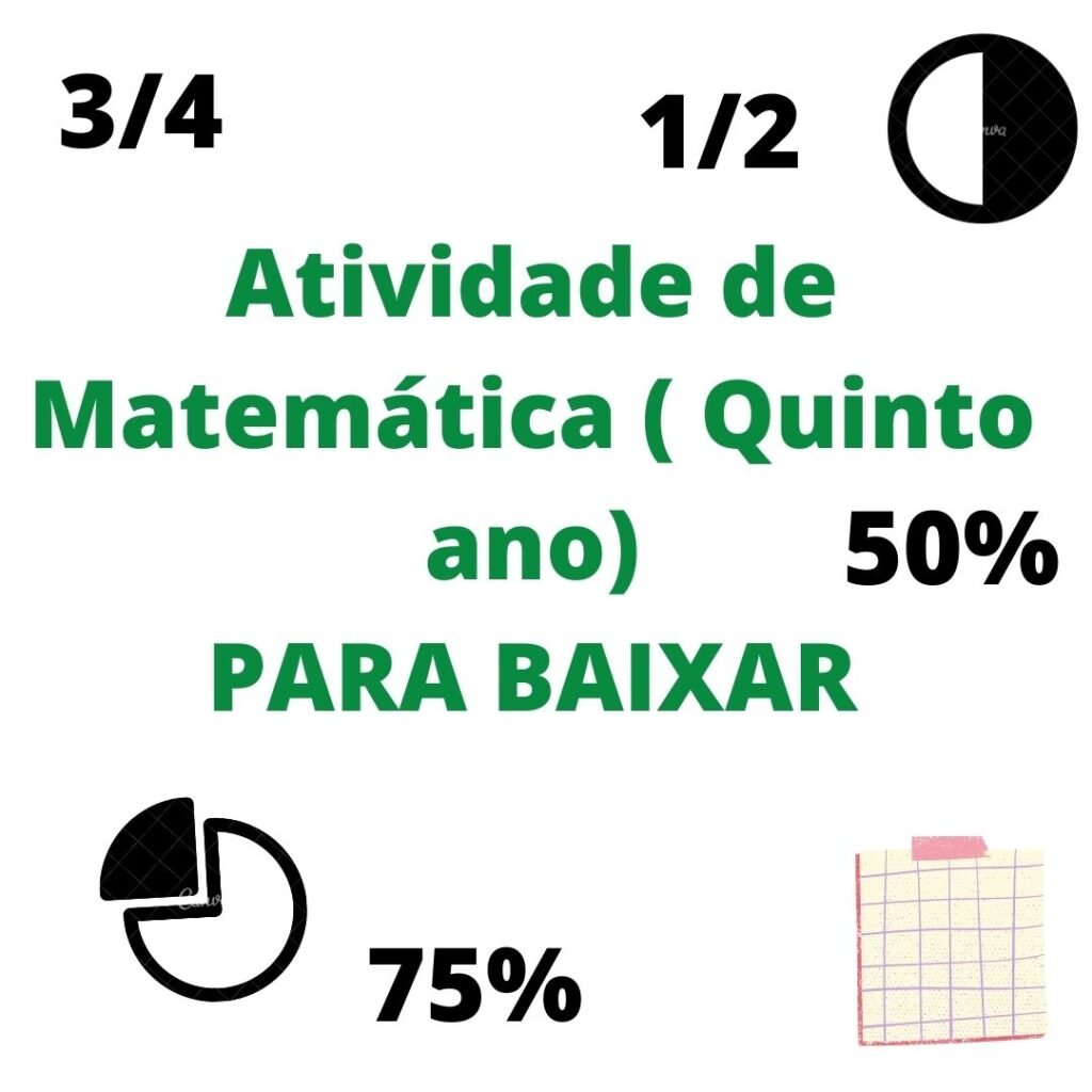 Atividade sobre: Representação Gráfica, Frações, ...(Quinto ano) - PARA BAIXAR 5 3 4
