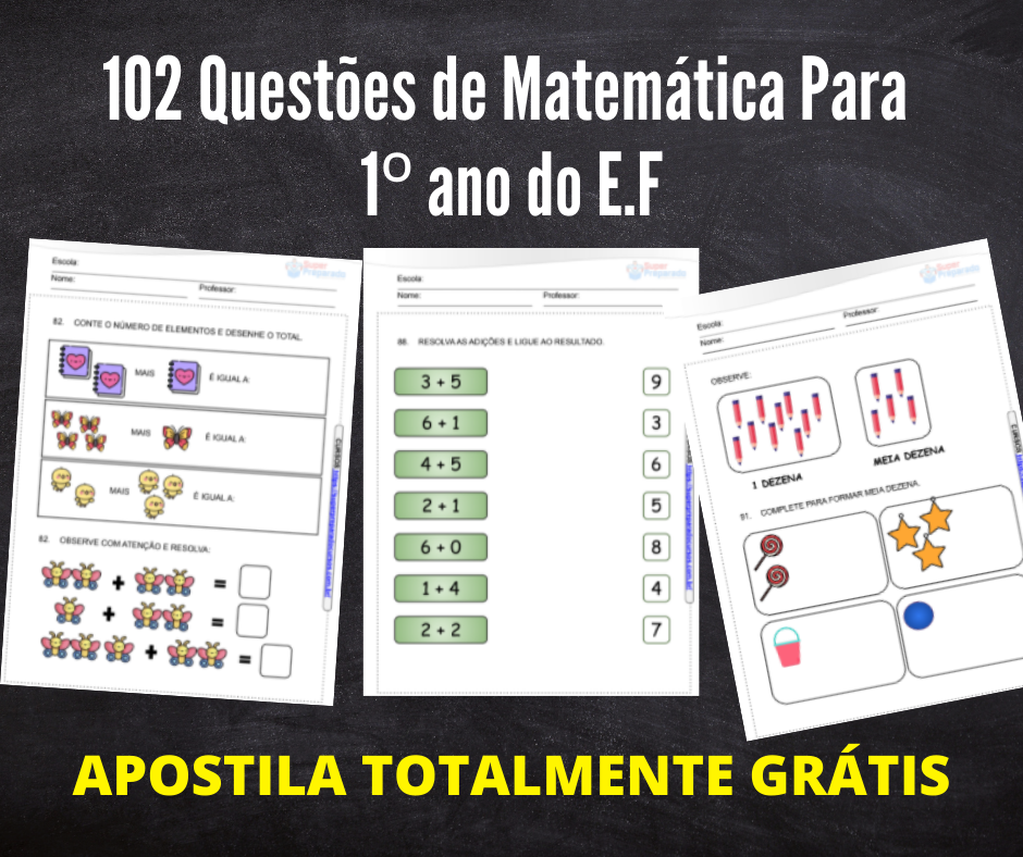 102 Questoes de Matematica Para 1o ano do E.F