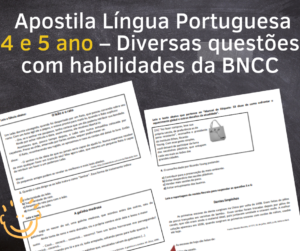 Apostila Interpretacao de Textos – 4 e 5 ano com Habilidades da BNCC. PARTE 2 2