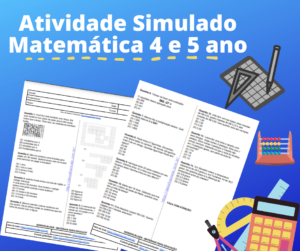 Atividade Simulado Matematica 4 e 5 ano