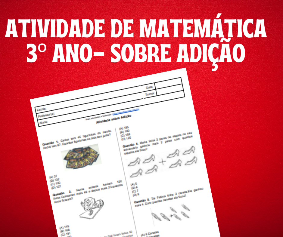 Atividade de Matematica 3o Ano Sobre Adicao