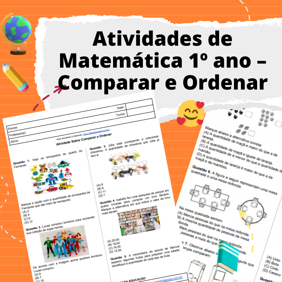 Atividades de Matematica 1o ano – Comparar e Ordenar