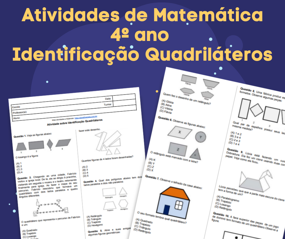 Atividades de Matematica 4o ano Identificacao Quadrilateros