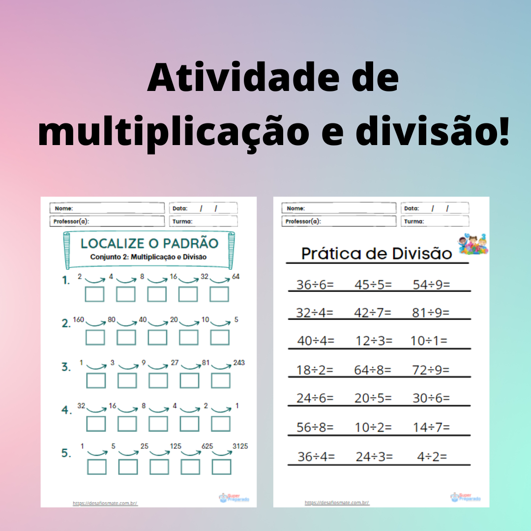 69.Atividade de multiplicacao e divisao