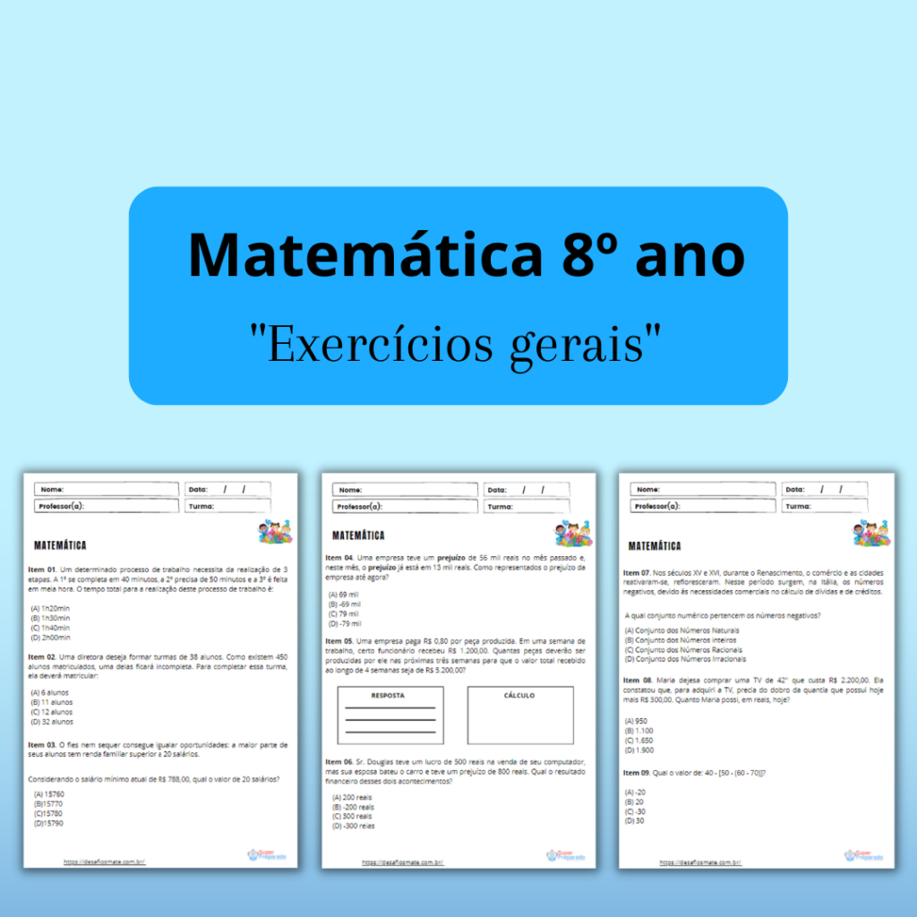 Matematica 8o ano Exercicios gerais