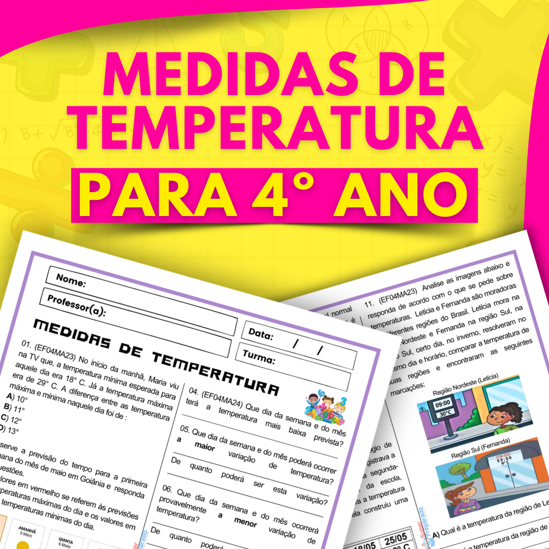 ATIVIDADE Medidas de Temperatura para 4o Ano