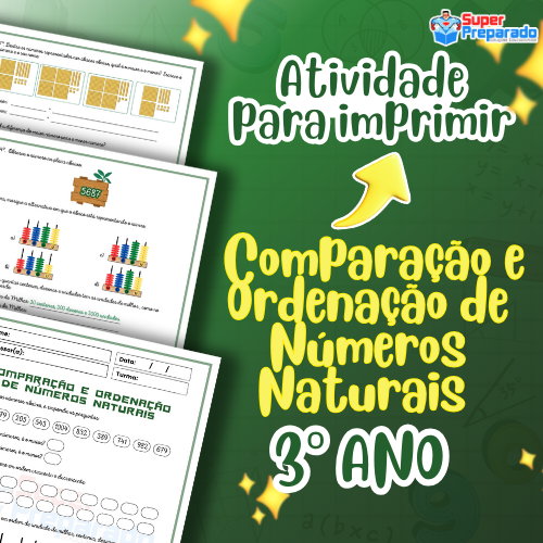 atividade de comparacao e ordenacao de numeros naturais 3y ano